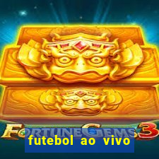 futebol ao vivo multi canais